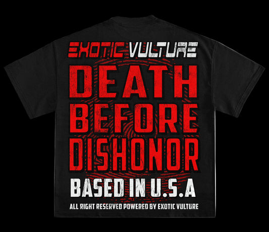 Black "Death Before Dishonor" t shirt